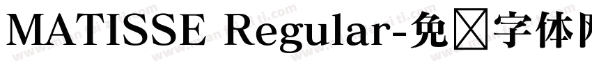 MATISSE Regular字体转换